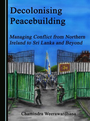 cover image of Decolonising Peacebuilding